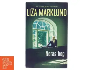 Noras bog : krimi af Liza Marklund (Bog)