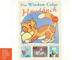 Das Window Color Handbuch : Themen, Techniken, Trends (Bog)