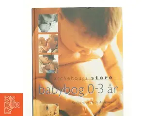 Aschehougs store babybog 0-3 år af Helle Andersen (Bog)