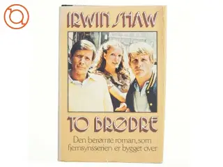 To brødre af Irwin Shaw