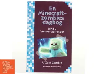 Venner og fjender af Zack Zombie (Bog)