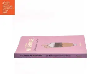 Byg din egen milkshake af Liv Martine (Bog)
