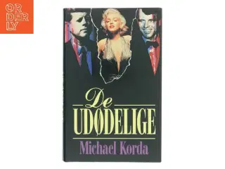 De Udødelige af Michael Korda (Bog)