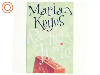 Rachels ferie af Marian Keyes (Bog)