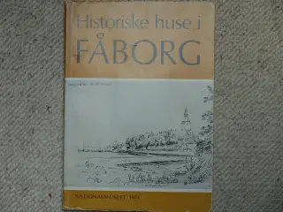FÅBORG, Historiske huse i