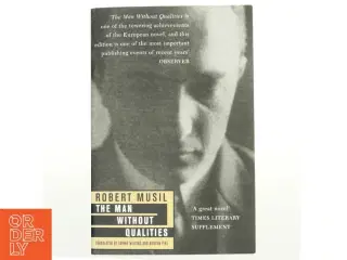 The Man Without Qualities af Robert Musil (Bog)