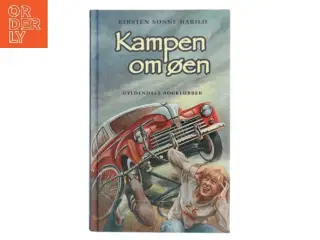 Kampen om øen af Kirsten Sonne Harild (Bog)