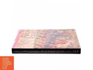 Art in Poland, 1572-1764 af Jan K. Ostrowski, Thomas DaCosta Kaufmann (Bog)