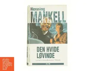 Den hvide løvinde af Henning Mankell (Bog)