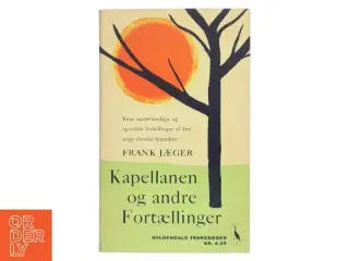 Kapellanen og andre Fortællinger af Frank Jæger (Bog)