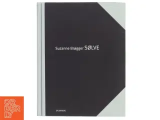 Sølve af Suzanne Brøgger (Bog)