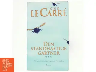 Den standhaftige gartner : roman af John Le Carré (Bog)