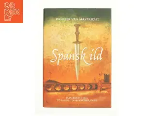 Spansk tid af Wouter Van Mastricht