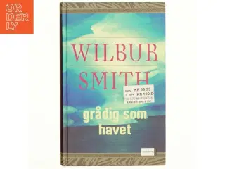 Grådig som havet af Wilbur A. Smith (Bog)