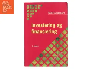 Investering og finansiering af Peter Lynggaard (Bog)