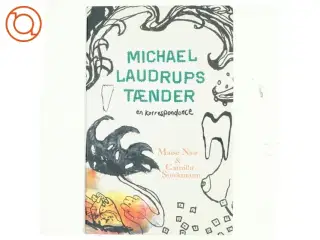 Michael Laudrups tænder : en korrespondance (Bog)