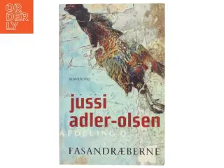 Fasandræberne : krimithriller af Jussi Adler-Olsen (Bog)