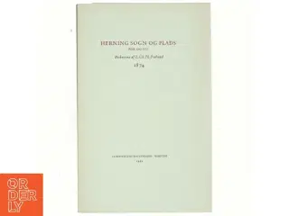Herning sogn og plads før og nu af L.Ch.Th. Frølund (bog)
