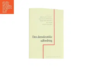 Den demokratiske udfordring af Jørgen Goul Andersen (Bog)