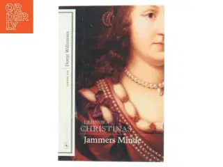 Leonora Christinas Jammers Minde (Ved Line Krogh) af Leonora Christina Ulfeldt (Bog)
