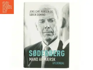 Søderberg : mand af Mærsk (Bog)