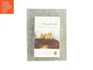Chateaubriand, mémoires d&#39;outre-tombe (bog)