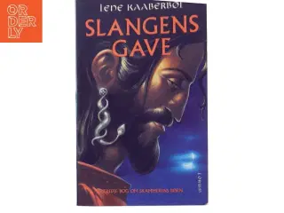 Slangens gave af Lene Kaaberbøl (Bog)