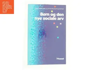 Børn og den nye sociale arv (Bog)