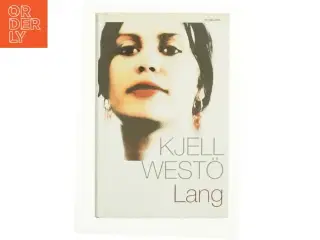 Lang af Kjell West (Bog)
