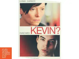 Hvad med Kevin? af Lionel Shriver (Bog)