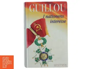 I nationens interesse af Jan Guillou (Bog)