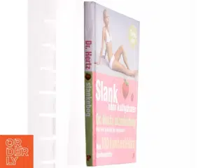 Dr. Hertz' slankebog : slank næsten uden kulhydrater : med 100 fantastiske slankeopskrifter (Bog)