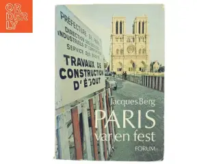Paris var en fest af Jacques Berg (Bog)