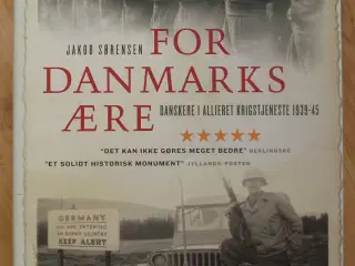 For Danmarks Ære, danskere i allieret krigstjenest