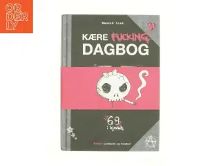 Kære Fucking Dagbog af Henrik List