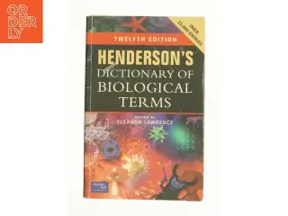 Henderson&#39;s Dictionary of Biological Terms af Eleanor, Henderson, I. F. Lawrence (Bog)