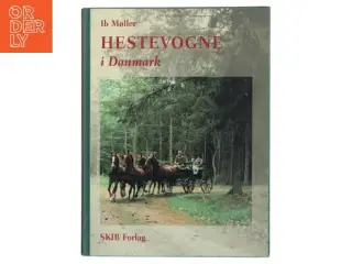 Hestevogne i Danmark af Ib Møller (Bog)