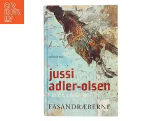 Fasandræberne af Jussi Adler-Olsen (Bog)