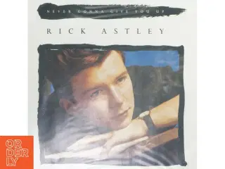 Rick Astley vinyl - Never Gonna Give You Up fra RCA