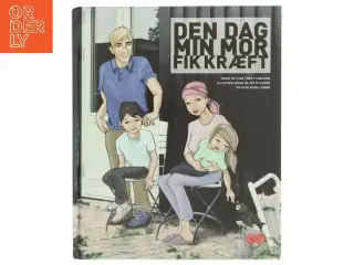 Den Daz Min Mor Fik Kræft af Line Thoft Carlsen (Bog)