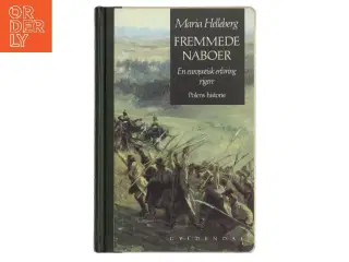 Fremmede naboer af Maria Helleberg (Bog)