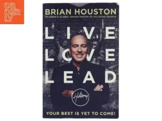 Live Love Lead af Brian Houston (Bog)