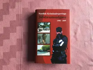 Nordisk Kriminalreportage - Jubilæumsudgave