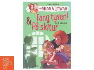 Hanna & Emma - Fang tyven! & På skitur