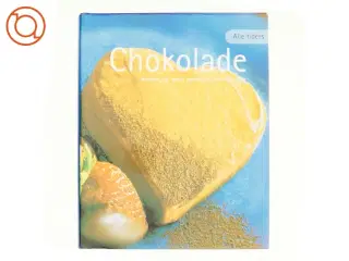 Alle tiders chokolade (Bog)