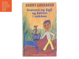 Snøvsen og Eigil og katten i sækken af Benny Andersen (Bog)