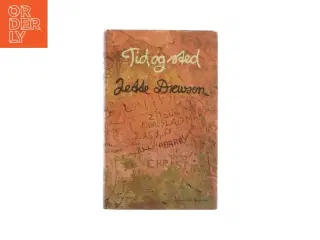 Tid og sted af Jette Drewsen (Bog)