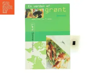 En verden af grønt : opskrifter fra 9 lande. Bind 1 af Lars Sonne-Hansen (Bog)