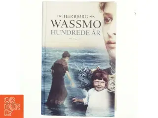 Hundrede år af Herbjørg Wassmo (Bog)