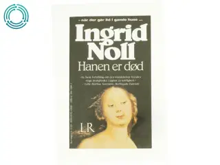 Hanen er død af Ingrid Noll (Bog)